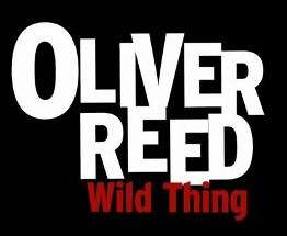 Oliver Reed: Wild Thing