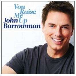 You Raise Me Up John Barrowman