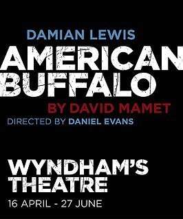 American Buffalo at Wyndham's Theatre london