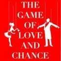The Game of Love and Chance