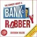 The Comedy About A Bank Robbery