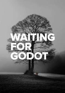 Waiting For Godot