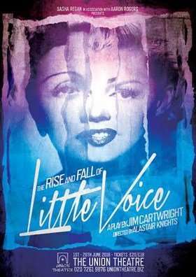 THE RISE AND FALL OF LITTLE VOICE