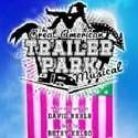 The Great American Trailer Park Musical