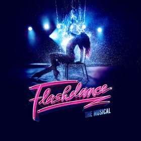 Flashdance The Musical
