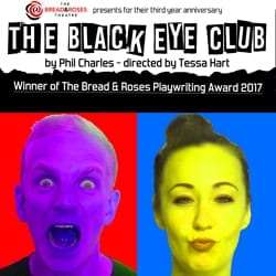 The Bread and Roses Black Eye Club