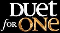 Duet For One