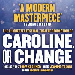 Caroline, or Change at the Playhouse Theatre
