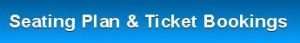 Seating Plan & Ticket Bookings