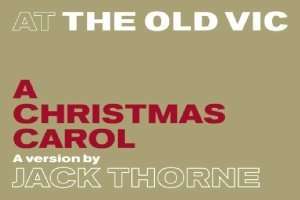 The Old Vic's A Christmas Carol