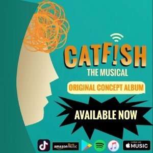 Catfish the Musical