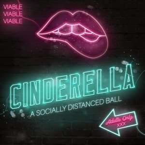 Cinderella The Socially Distanced Ball