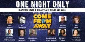One Night Only with Come From Away Cast and Creatives