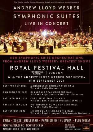 Andrew Lloyd Webber – Symphonic Suites - Live In Concert - UK Tour