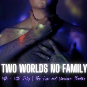 Two Worlds No Family