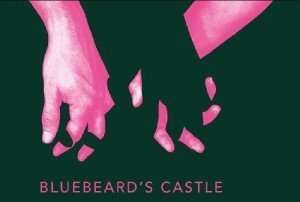Bluebeard’s Castle