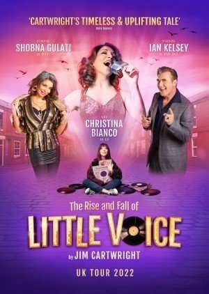 The Rise and Fall of Little Voice UK Tour