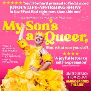 My Son’s a Queer (But what can you do?)
