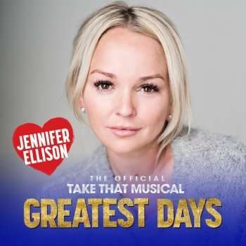 Jennifer Ellison to star in The Official Take That Musical Greatest Days