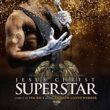 ESUS CHRIST SUPERSTAR UK TOUR