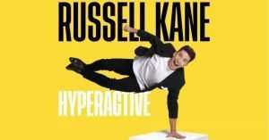 Russell Kane: HyperActive Tour