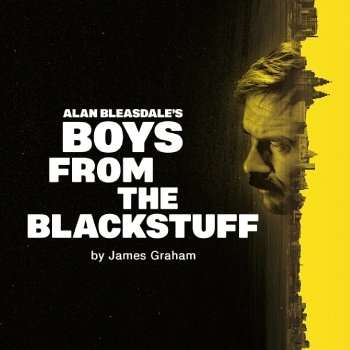 Alan Bleasdale's Boys from the Blackstuff