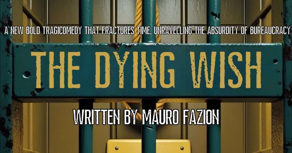 The Dying Wish at Golden Goose Theatre